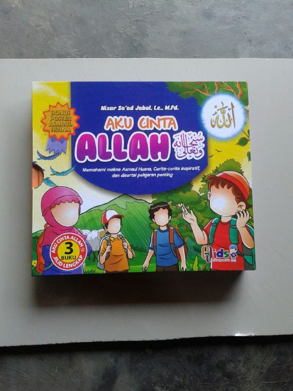 Buku Anak Aku Cinta Allah Memahami Asmaul Husna Cerita Inspiratif cover