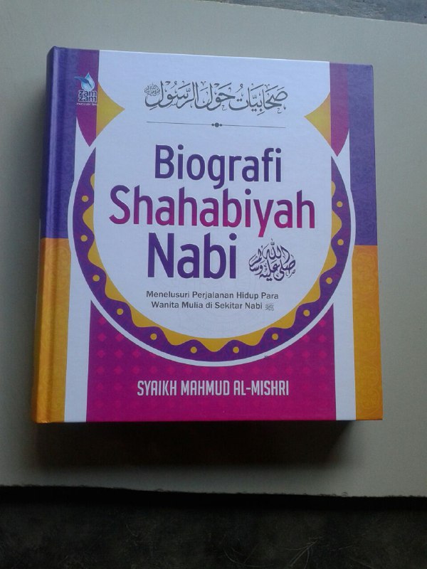 Buku Shahabiyah Nabi Perjalanan Hidup Wanita Mulia Di Sekitar Nabi cover