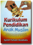 Buku Kurikulum Pendidikan Anak Muslim 