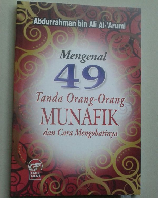 Buku Mengenal 49 Tanda Orang Orang Munafik Dan Cara Mengobatinya cover