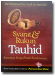 Buku Saku Syarat & Rukun Tauhid Kuncinya Surga Penuh Kenikmatan