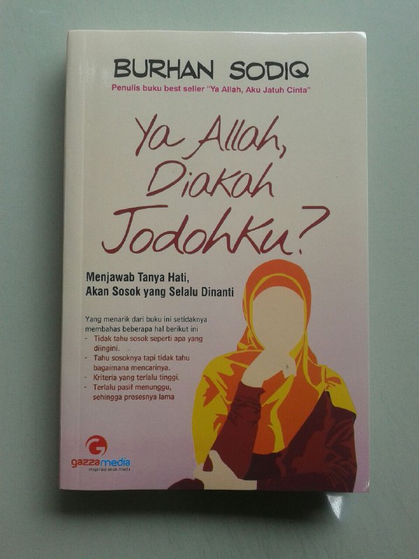 Buku Ya Allah Diakah Jodohku? Menjawab Tanya Hati, Sosok Yang Dinanti cover