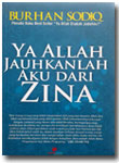 Buku Ya Allah Jauhkanlah Aku Dari Zina