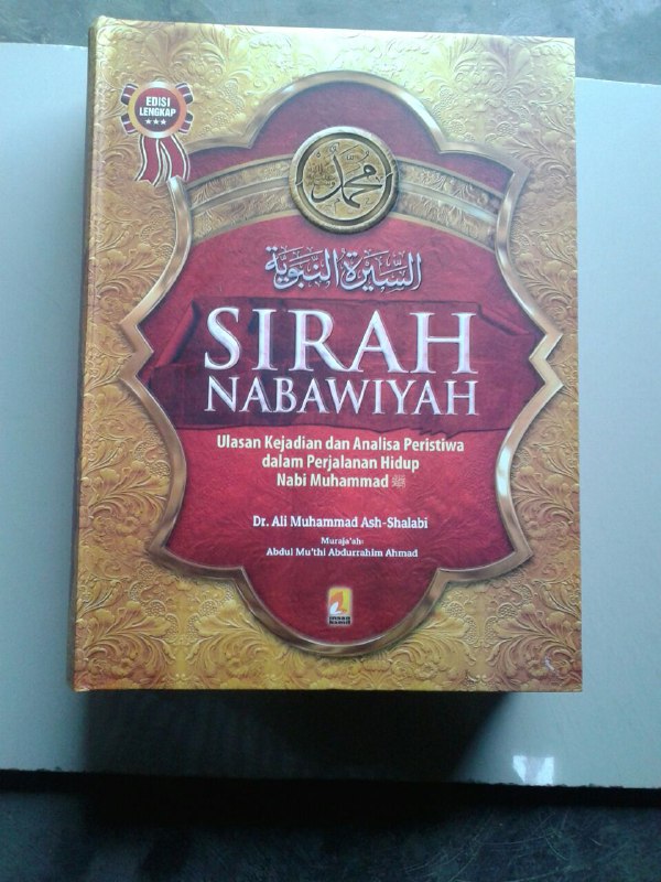 Buku Sirah Nabawiyah Ulasan Kejadian Dan Analisa Peristiwa Hidup Nabi cover