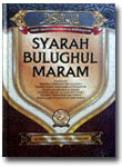 Buku Syarah Bulughul Maram Terjemah Maknawi Matan Hadits