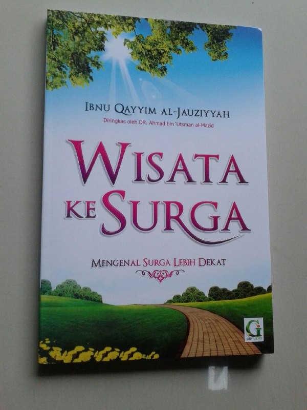 Buku Wisata Ke Surga Mengenal Surga Lebih Dekat cover