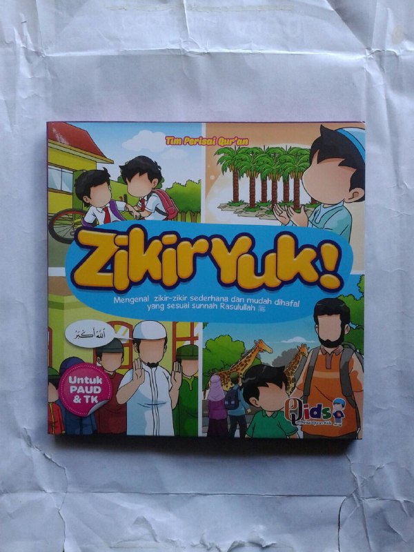 Buku Anak Zikir Yuk Mengenal Zikir Zikir Sederhana Dan Mudah Dihafal cover