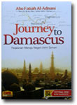 Buku Journey To Damascus Perjalanan Menuju Negeri Akhir Zaman cover featured