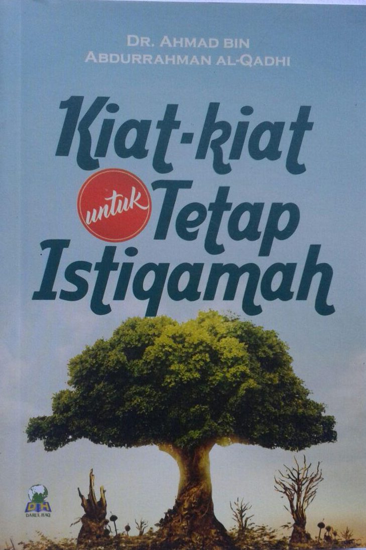 Buku Kiat Kiat Untuk Tetap Istiqamah cover