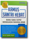 Buku Saku Kamus Santri Hebat Cepat Menguasai Bahasa Arab