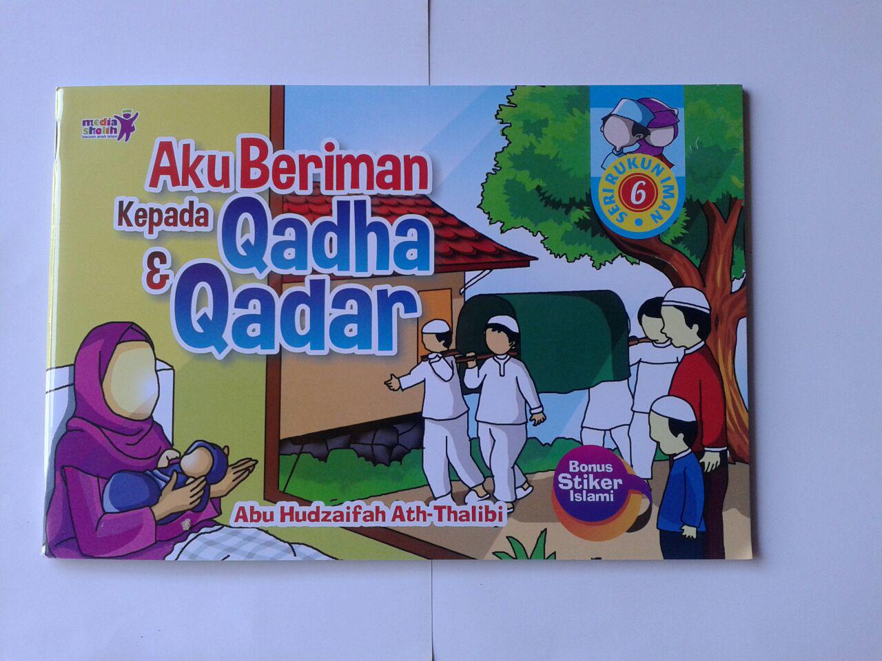 Buku Anak Aku Beriman Kepada Qadha Dan Qadar cover