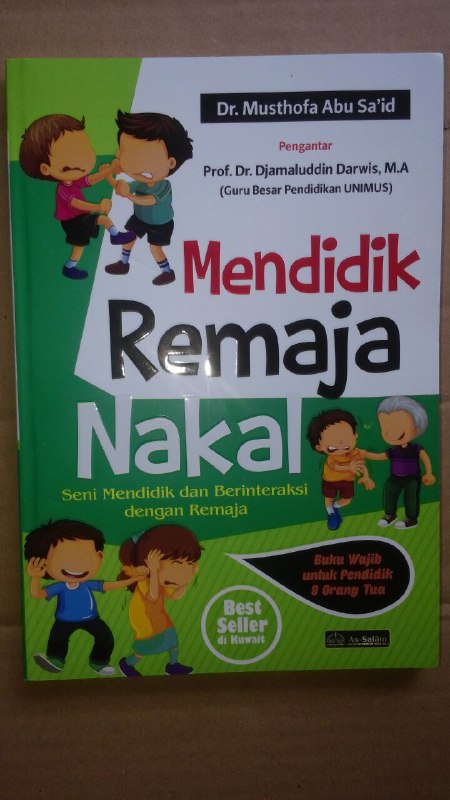 Buku Mendidik Remaja Nakal Seni Mendidik Dengan Remaja cover
