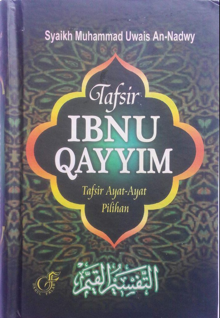 BK2788 Buku Tafsir Ibnu Qayyim Tafsir Ayat-Ayat Pilihan 120.000 20% 96.000 Darul Falah cover