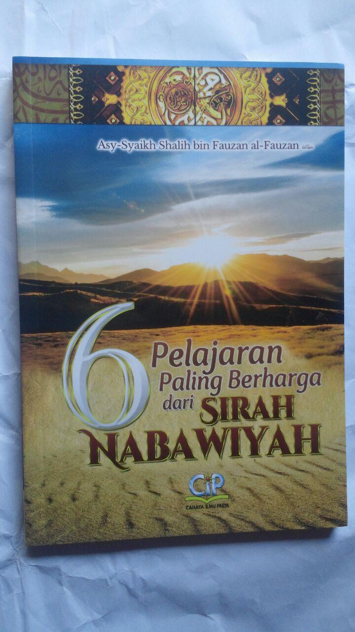 BK2794 Buku 6 Pelajaran Paling Berharga Dari Sirah Nabawiyah 35.000 15% 29.750 Cahaya Ilmu Press cover