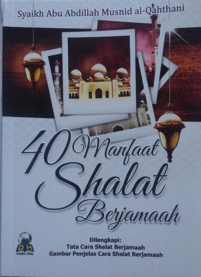 Buku 40 Manfaat Shalat Berjamaah 15.000 15% 12.750 Darul Haq cover