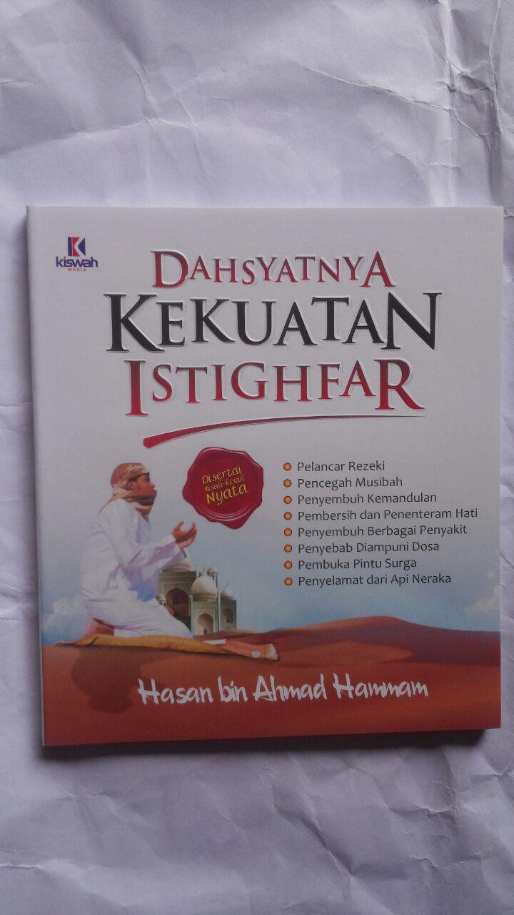 Buku Dahsyatnya Kekuatan Istighfar 22.000 15% 18.700 Kiswah Media Hasan bin Ahmad Hammam cover 2