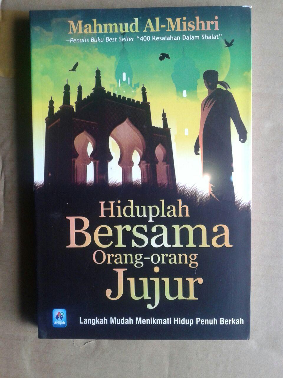 Buku Hiduplah Bersama Orang-Orang Jujur cover