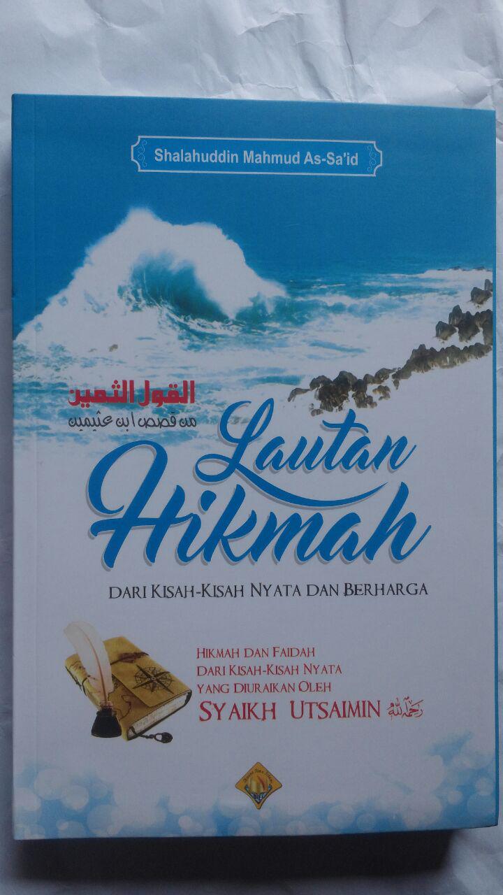 Buku Lautan Hikmah Dari Kisah-Kisah Nyata Dan Berharga 105.000 20% 84.000 Buana Ilmu Islami Shalahuddin Mahmud As-Sa'id cover 2