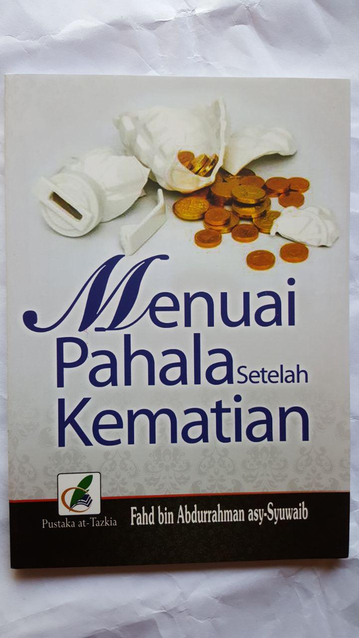 Buku Menuai Pahala Setelah Kematian 14.000 15% 11.900 Pustaka At-Tazkia cover
