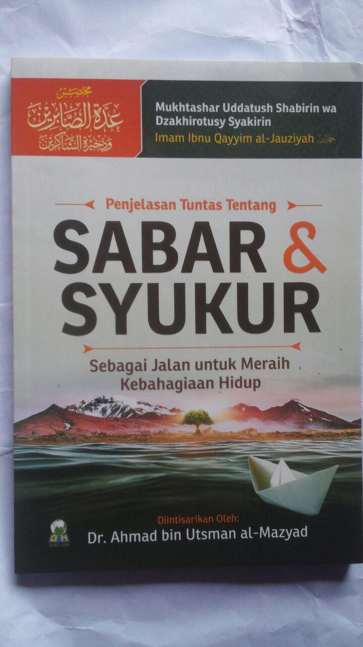 Buku Penjelasan Tuntas Tentang Sabar Dan Syukur 25.000 15% 21.250 Darul Haq Ibnu Qayyim Al-Jauziyyah cover 3