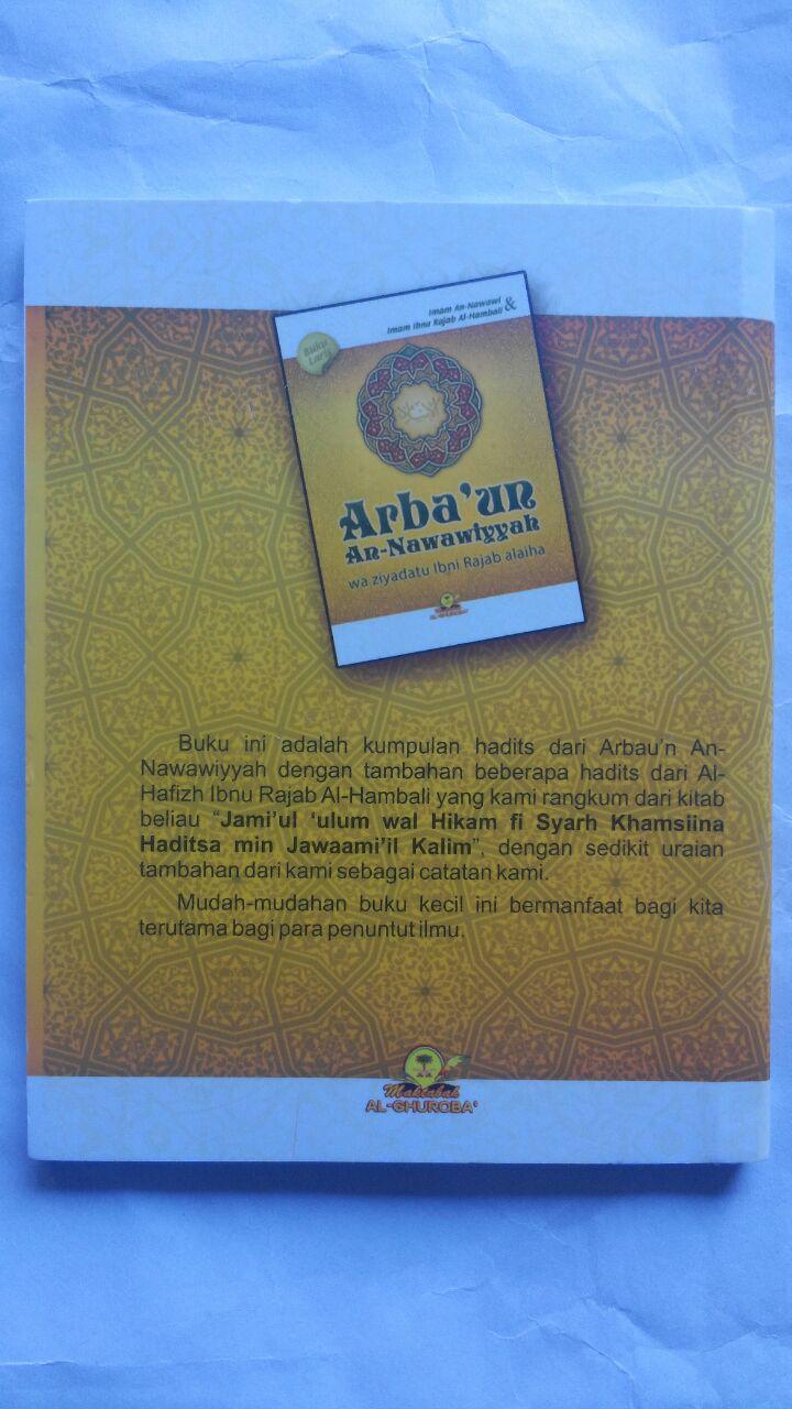 Buku Saku Arba'un An-Nawawiyyah Wa Ziyadatu Ibni Rajab 10.000 15% 8.500 Maktabah Al-Ghuroba' Imam An-Nawawi Imam Ibnu Rajab Al-Hambali cover