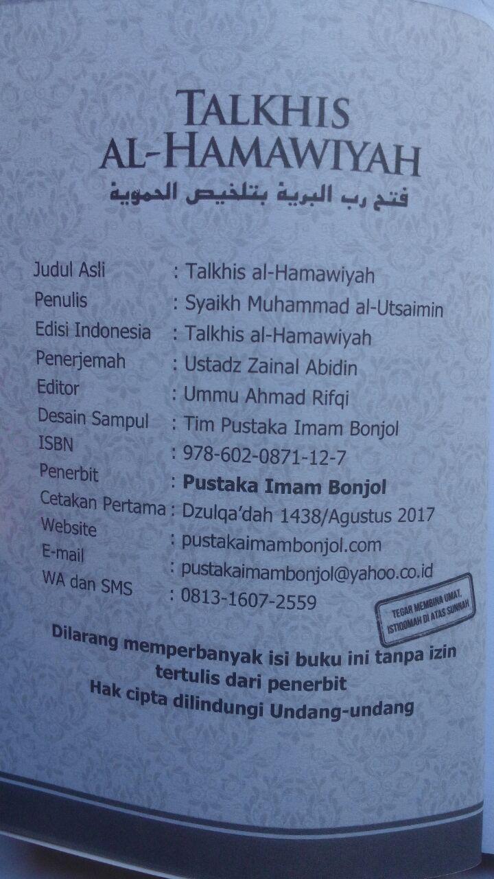 Buku Talkhis Al-Hamawiyah Penjelasan Aqidah Asma Wa Shifat 25.000 15% 21.250 Pustaka Imam Bonjol isi