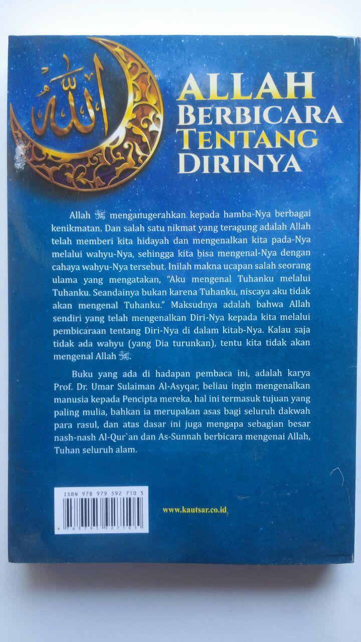 Buku Allah Berbicara Tentang Diri-Nya 75.000 20% 60.000 Pustaka Al-Kautsar Prof. DR. Umar Sulaiman Al-Asyqar cover 2