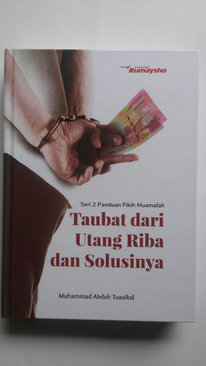 Buku Fikih Muamalah Taubat Dari Utang Riba Dan Solusinya 125.000 20% 100.000 Rumaysho cover 2