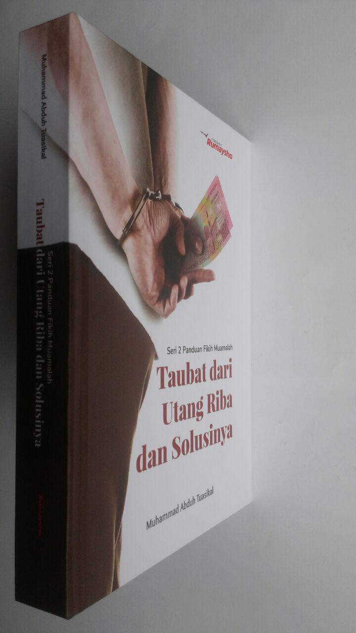 Buku Fikih Muamalah Taubat Dari Utang Riba Dan Solusinya 125.000 20% 100.000 Rumaysho cover 3