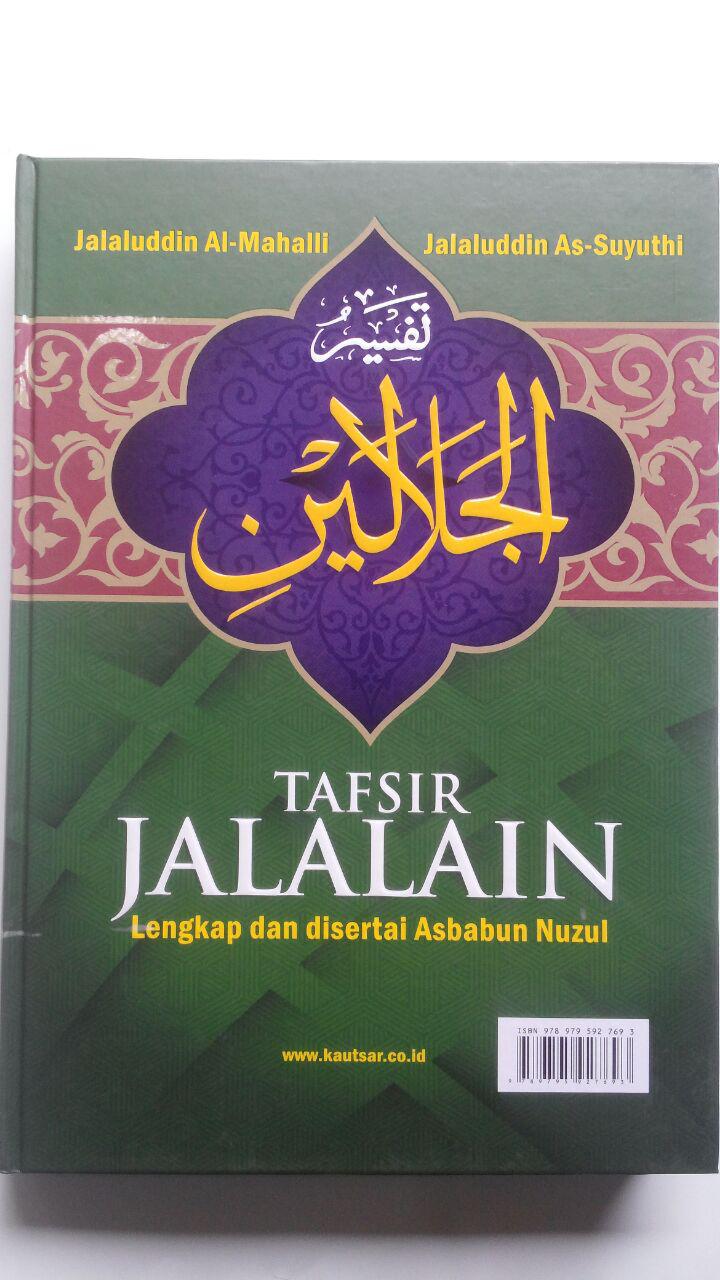 Buku Tafsir Jalalain Lengkap Dan Disertai Asbabun Nuzul 240.000 20% 192.000 Pustaka Al-Kautsar Jalaluddin Al-Mahalli Dan Jalaluddin As-Suyuthi cover 2