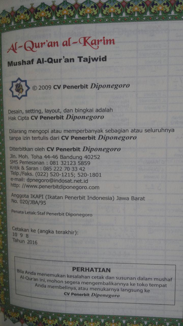 AQ150 Al-Quran Mushaf Tajwid Diponegoro Resleting A6 60.000 10% 54.000 Diponegoro isi