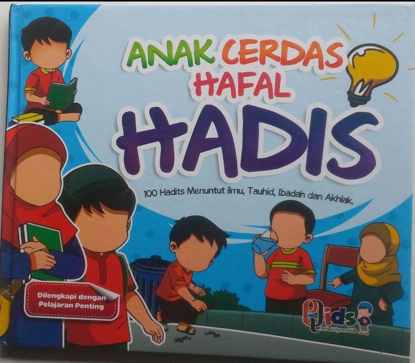 Buku Anak Cerdas Hafal Hadis 100 Hadits Menuntut Ilmu Dll 90.000 20% 72.000 Perisai Quran Tim Perisai Quran cover 2