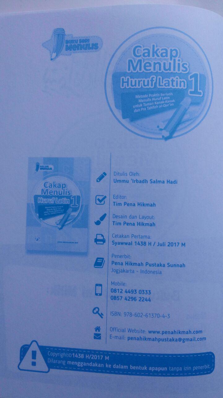 Buku Cakap Menulis Huruf Latin 1 Set 6 Jilid 57.000 10% 51.300 Pena Hikmah Ummu Irbadh Salma Hadi isi 3