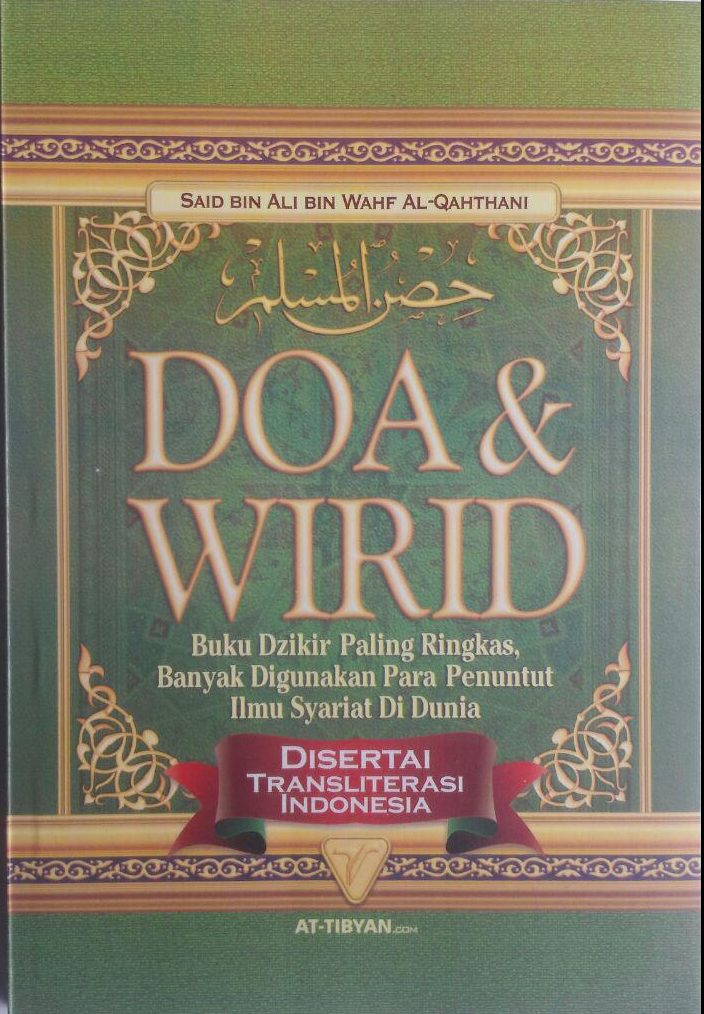 Buku Hishnul Muslim Doa Dan Wirid Disertai Transliterasi 24.000 15% 20.400 Pustaka At-Tibyan Said bin Wahf Al Qahthani cover 2