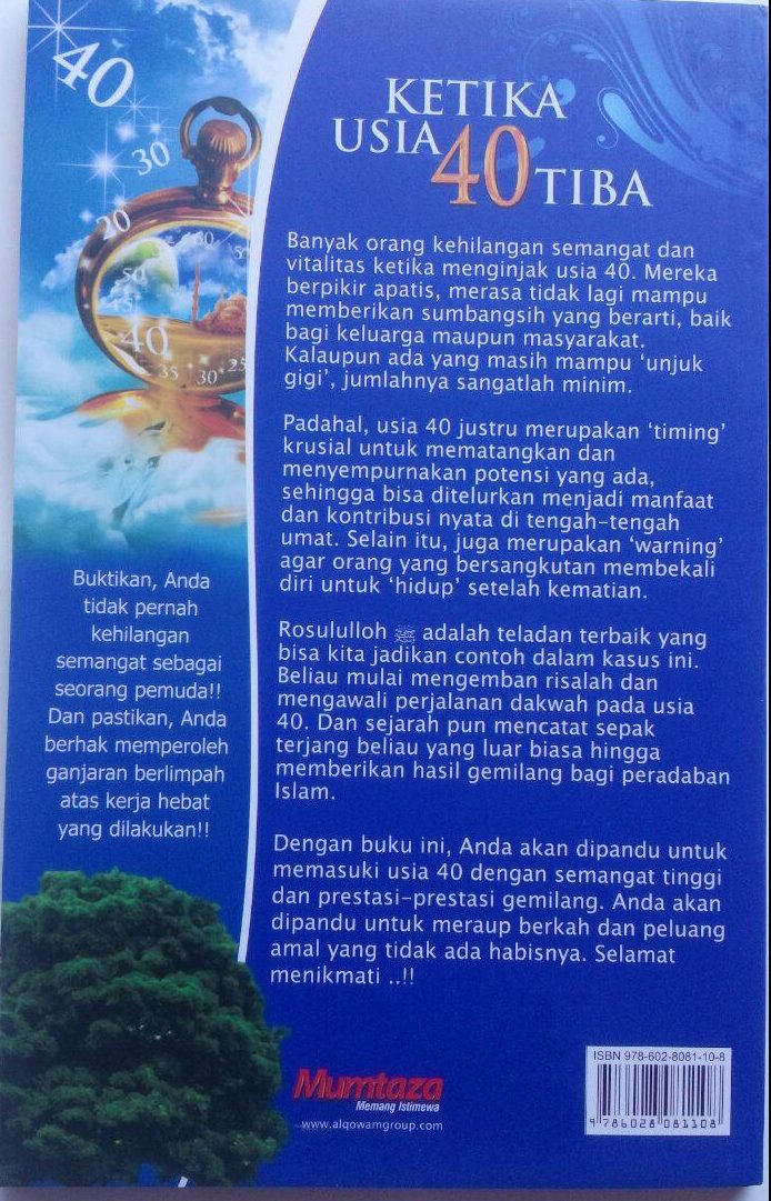Buku Ketika Usia 40 Tiba Konsep Pembaruan Hidup Islami 20.000 15% 17.000 Mumtaza M. Musa Asy-Syarif cover