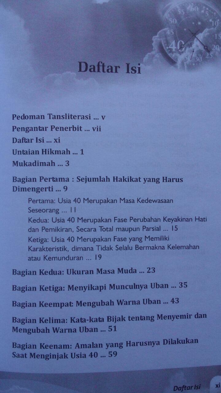 Buku Ketika Usia 40 Tiba Konsep Pembaruan Hidup Islami 20.000 15% 17.000 Mumtaza M. Musa Asy-Syarif isi