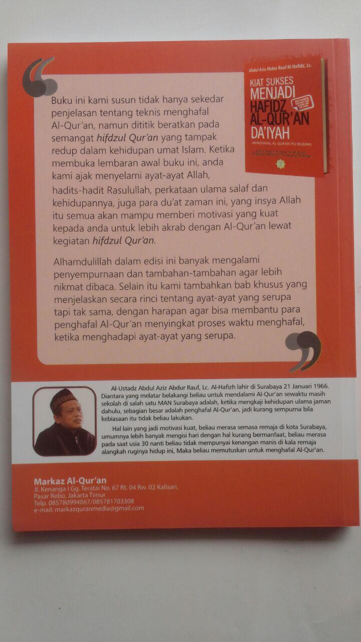 Buku Kiat Sukses Menjadi Hafidz Al-Quran Daiyah 45.000 15% 38.250 Markaz Al-Quran Abdul Aziz Abdur Rauf cover