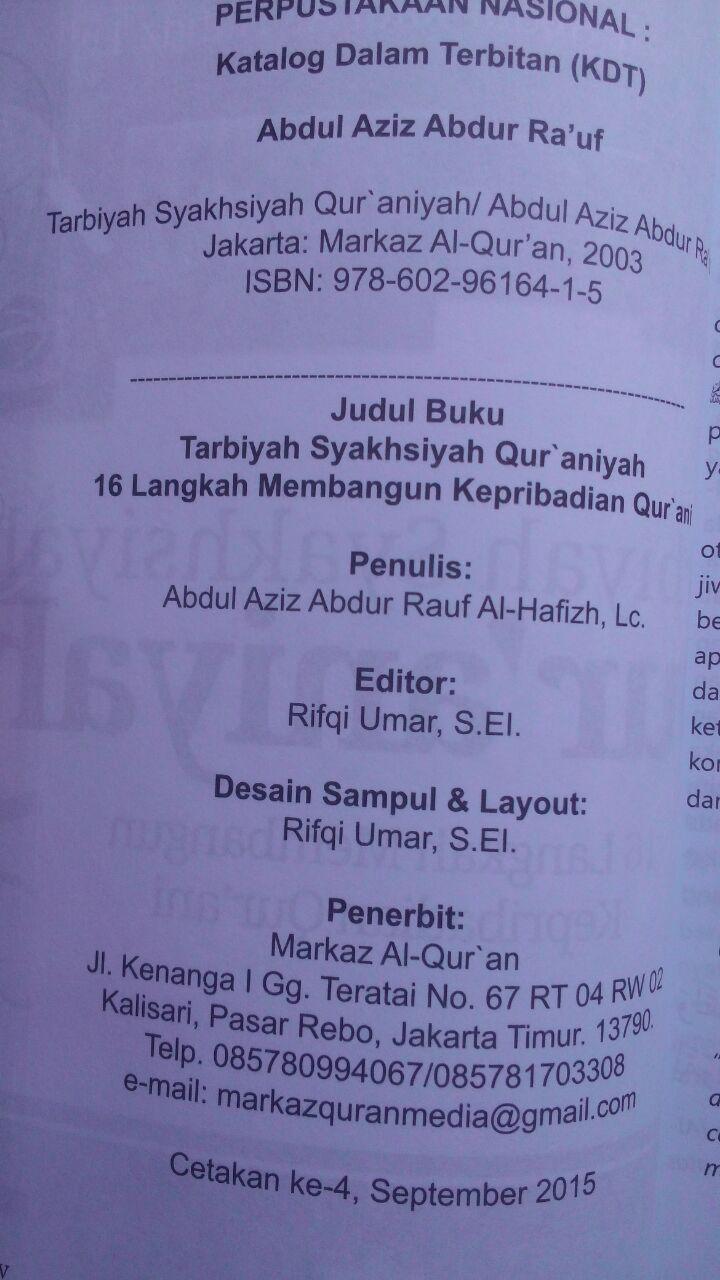 Buku Tarbiyah Syakhsiyah Quraniyah 16 Langkah Membangun 45.000 15% 38.250 Markaz Al-Quran Abdul Aziz Abdur Rauf isi