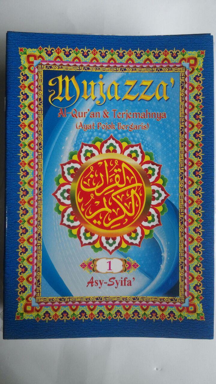 Al-Qur'an Per Juz Mujazza Terjemah Ayat Pojok Garis B5 160.000 10% 144.000 Asy-Syifa' cover 3