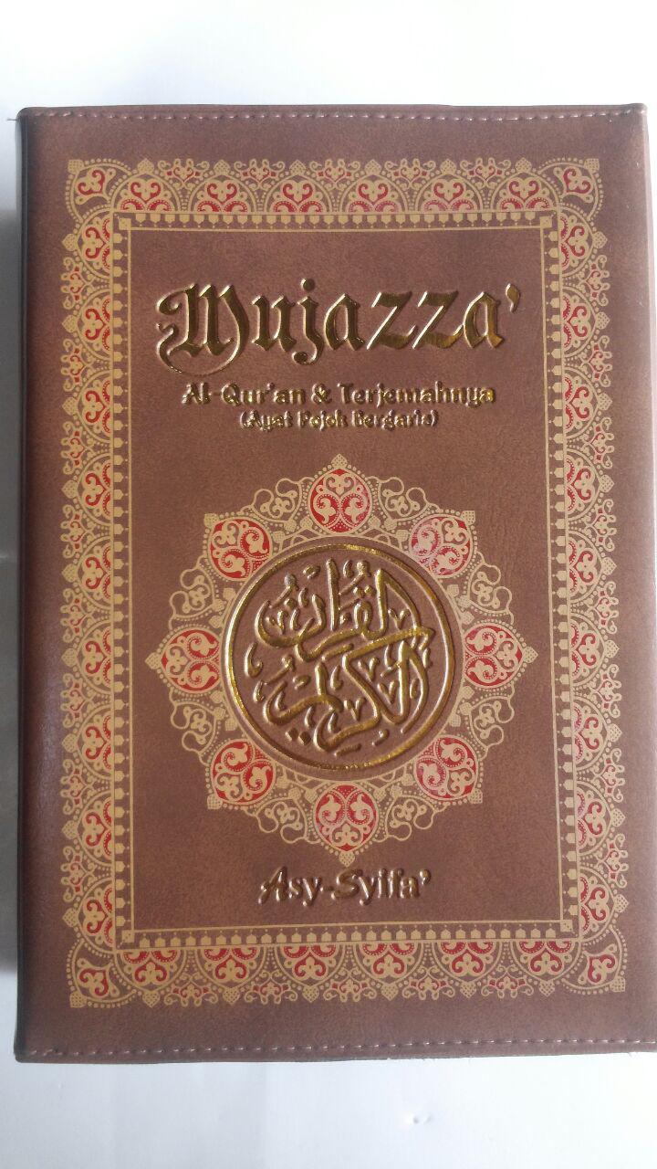 Al-Qur'an Per Juz Mujazza Terjemah Ayat Pojok Garis B5 160.000 10% 144.000 Asy-Syifa' cover 5