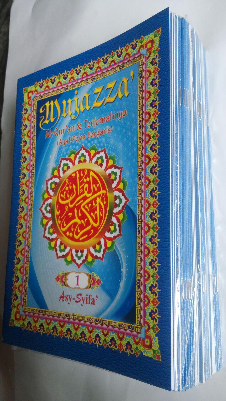 Al-Qur'an Per Juz Mujazza Terjemah Ayat Pojok Garis B5 160.000 10% 144.000 Asy-Syifa' cover