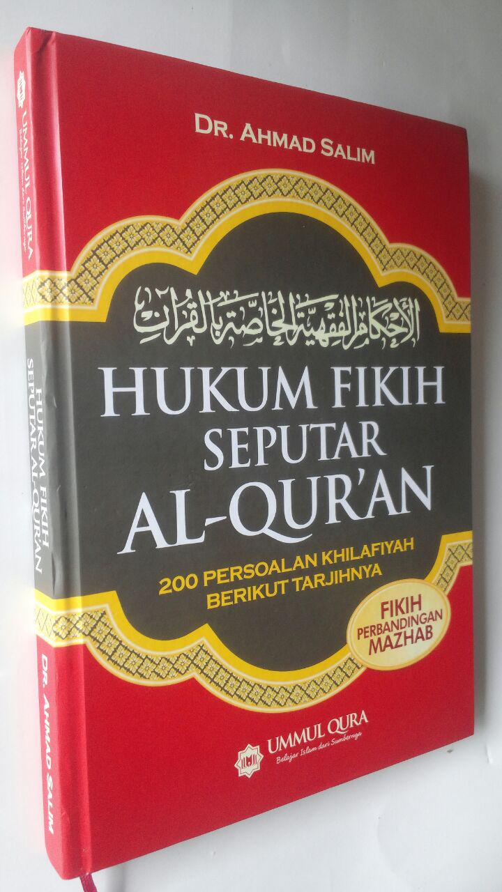 Buku Hukum Fikih Seputar Al-Qur'an 200 Persoalan Khilafiyah 59.000 20% 47.200 Ummul Qura Ahmad Salim cover 2