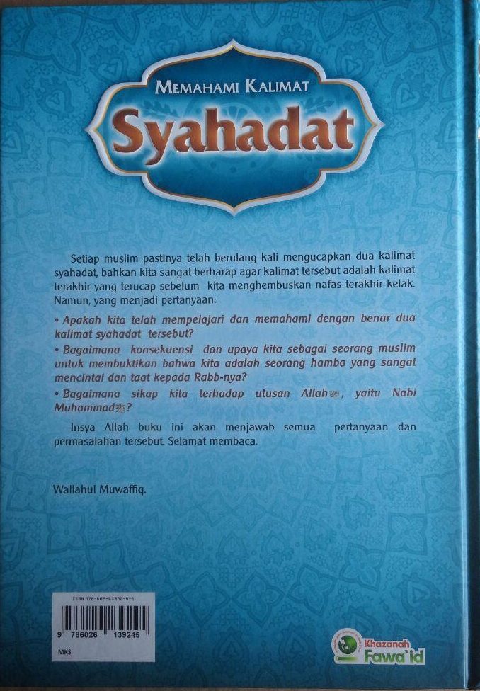 Buku Memahami Kalimat Syahadat Menurut Aqidah Ahlussunnah 99.000 20% 79.200 Khazanah Fawaid Yazid bin Abdul Qadir Jawas cover 3