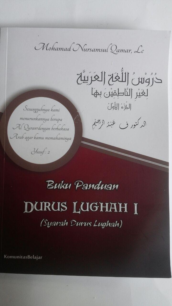 Buku Panduan Durus Lughah 1 Syarah Durusul Lughah 90,000 10% 81,000 Komunitas Belajar cover 3