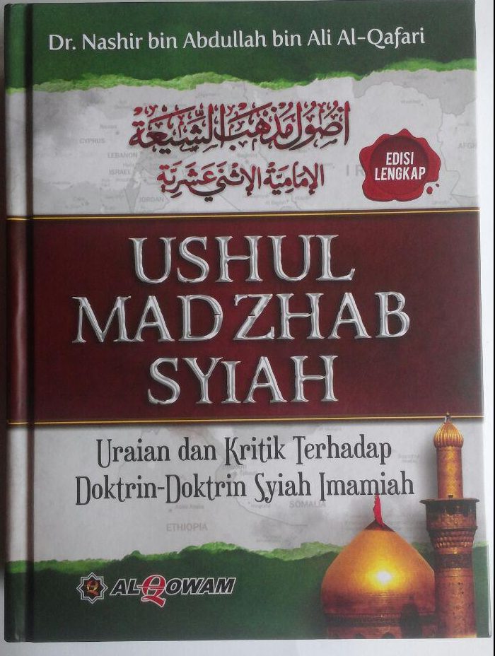 Buku Ushul Madzhab Syiah Uraian Dan Kritik Doktrin Syiah Imamiyah 300,000 20% 240,000 Al-Qowam cover 3