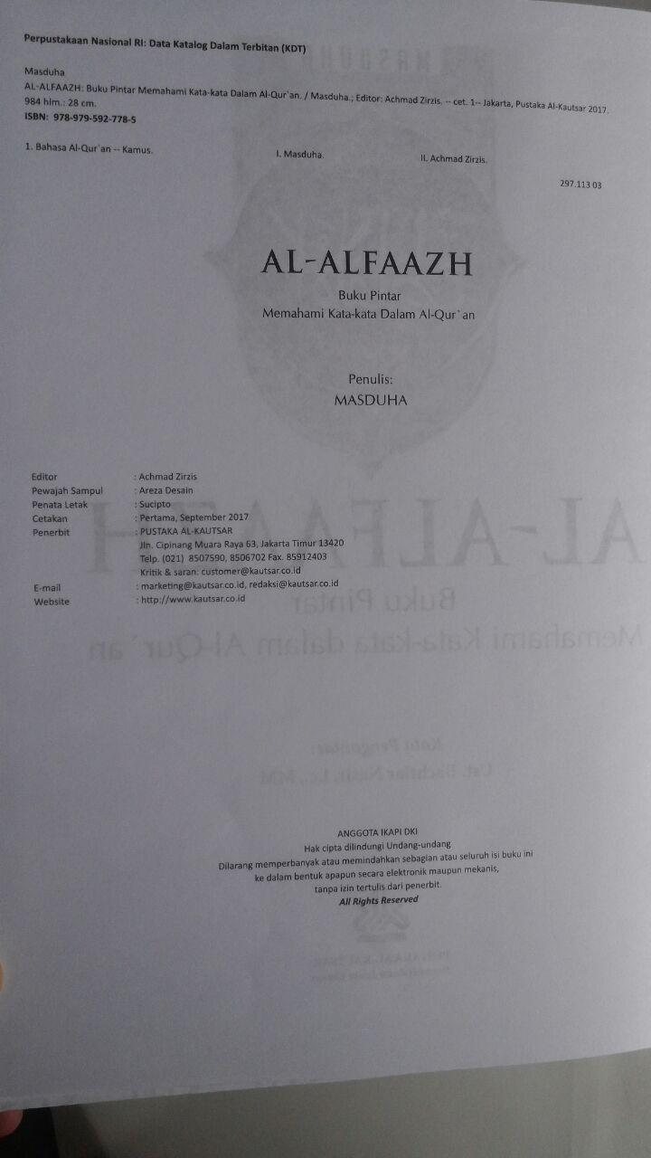 Buku Al-Alfaazh Buku Pintar Memahami Kata-Kata Dalam Al-Qur'an 298.000 20% 238.400 Pustaka Al-Kautsar Masduha isi