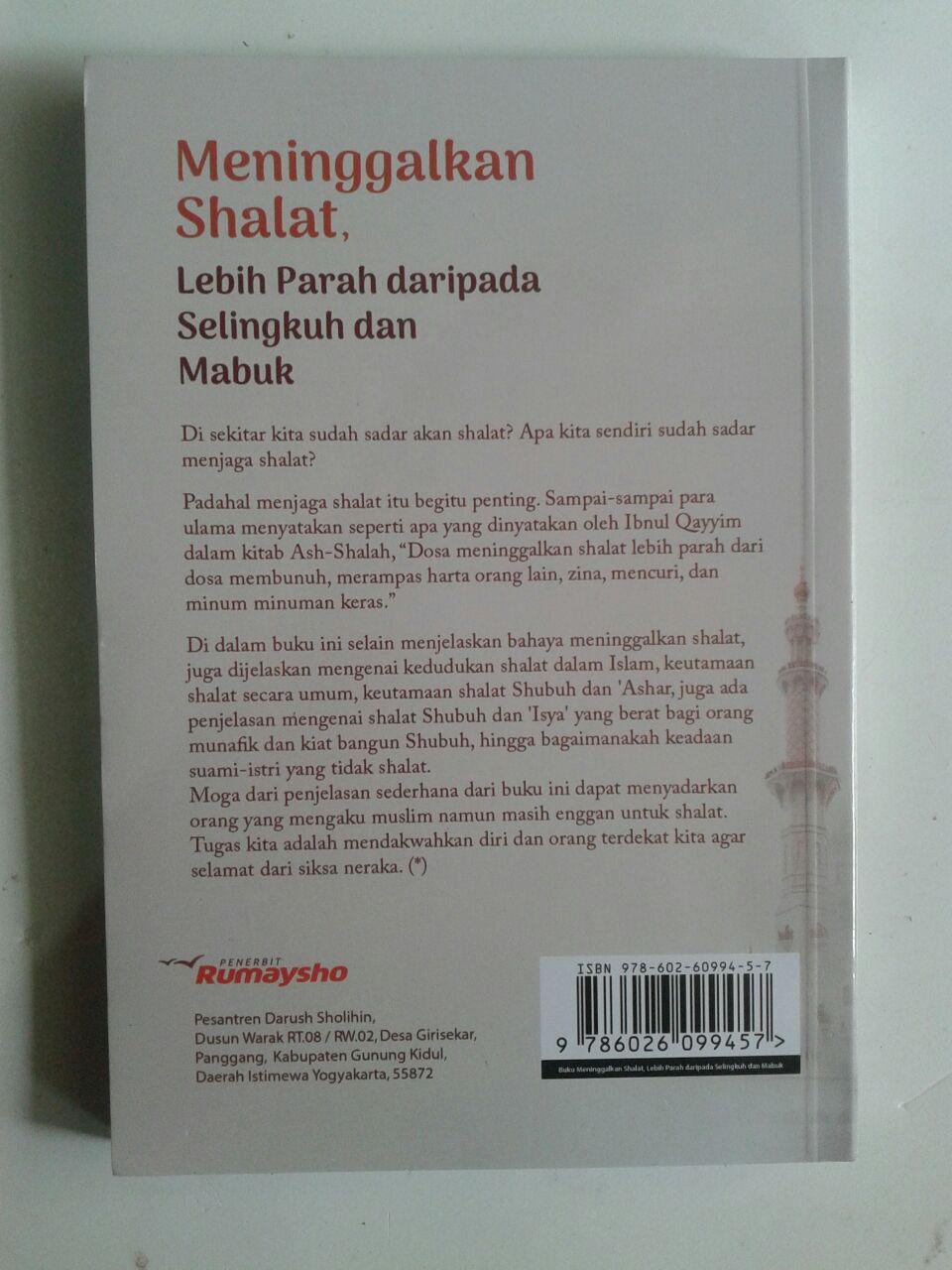 Buku Meninggalkan Shalat Lebih Parah Daripada Selingkuh Mabuk cover