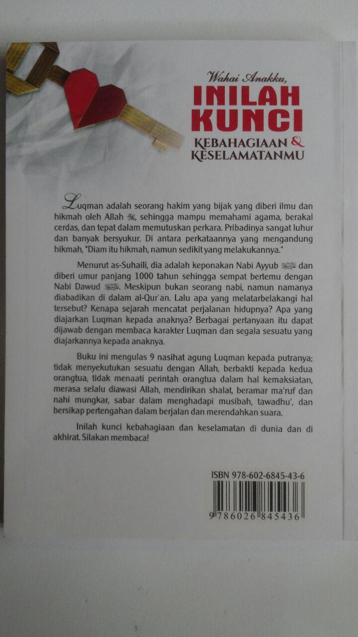 Buku Wahai Anakku Inilah Kunci Kebahagiaan Dan Keselamatanmu 24.000 15% 20.400 Darul Haq Uwayyadh bin Humud al-Athaway cover