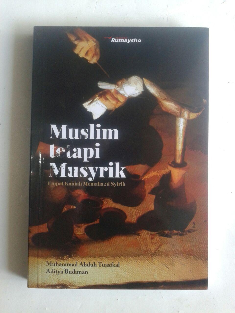 Buku Muslim Tetapi Musyrik Empat Kaidah Memahami Syirik cover 2