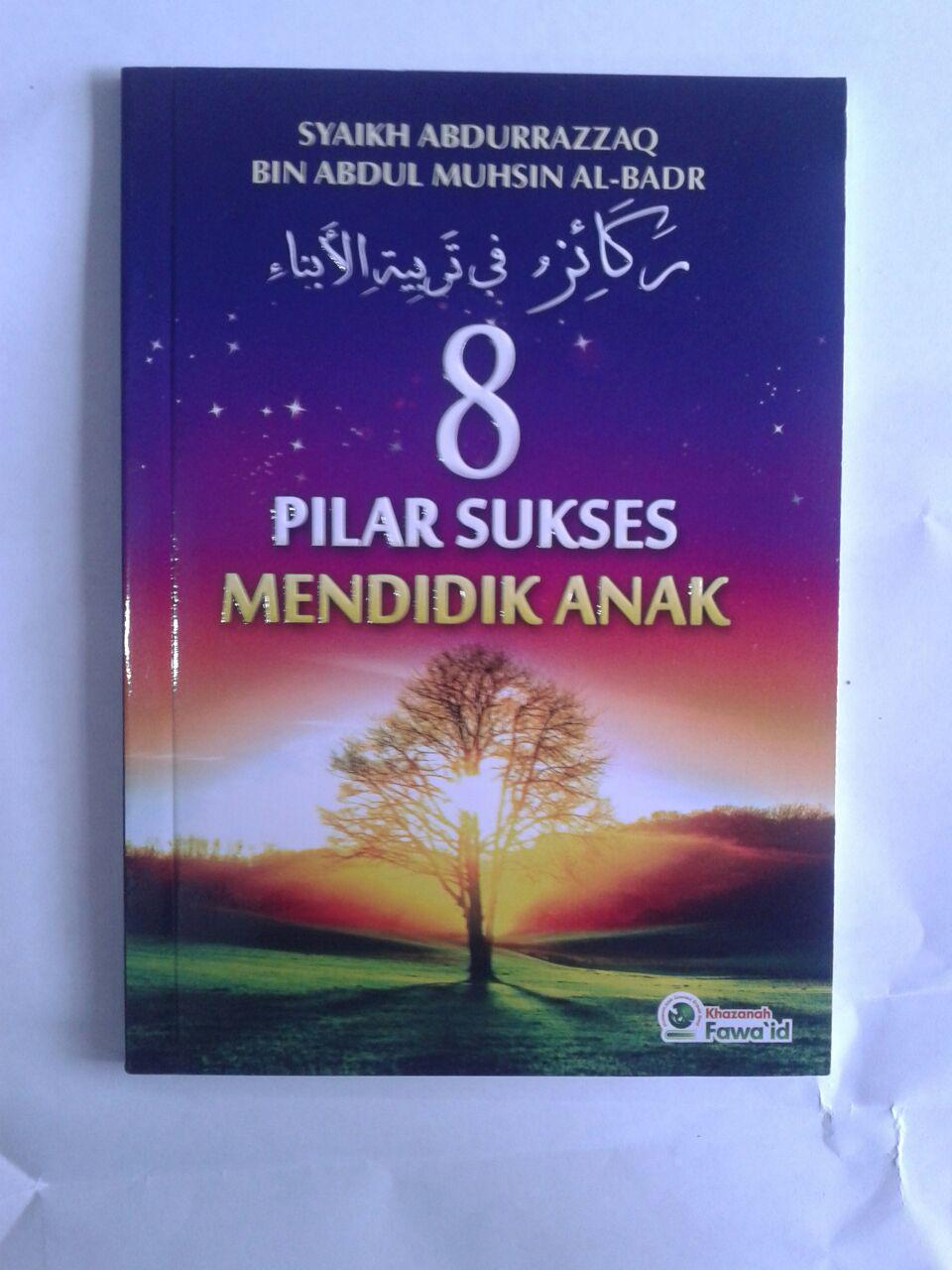 Buku 8 Pilar Sukses Mendidik Anak cover 2